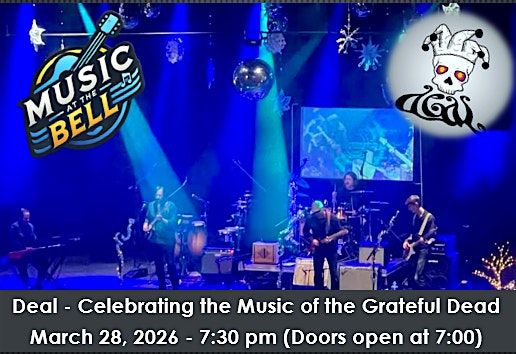 Deal - Celebrating the Music of the Grateful Dead, 28 March | Event in Bangor | AllEvents
