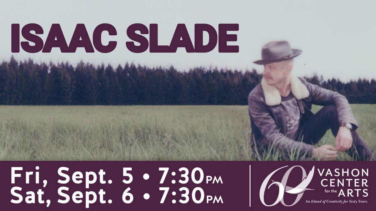 Isaac Slade at Vashon Center for the Arts, 6 September | Event in Vashon | AllEvents