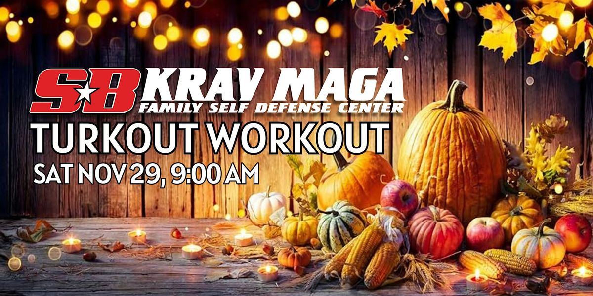 Turkout Workout    SB Krav Maga | Event in Goleta | AllEvents