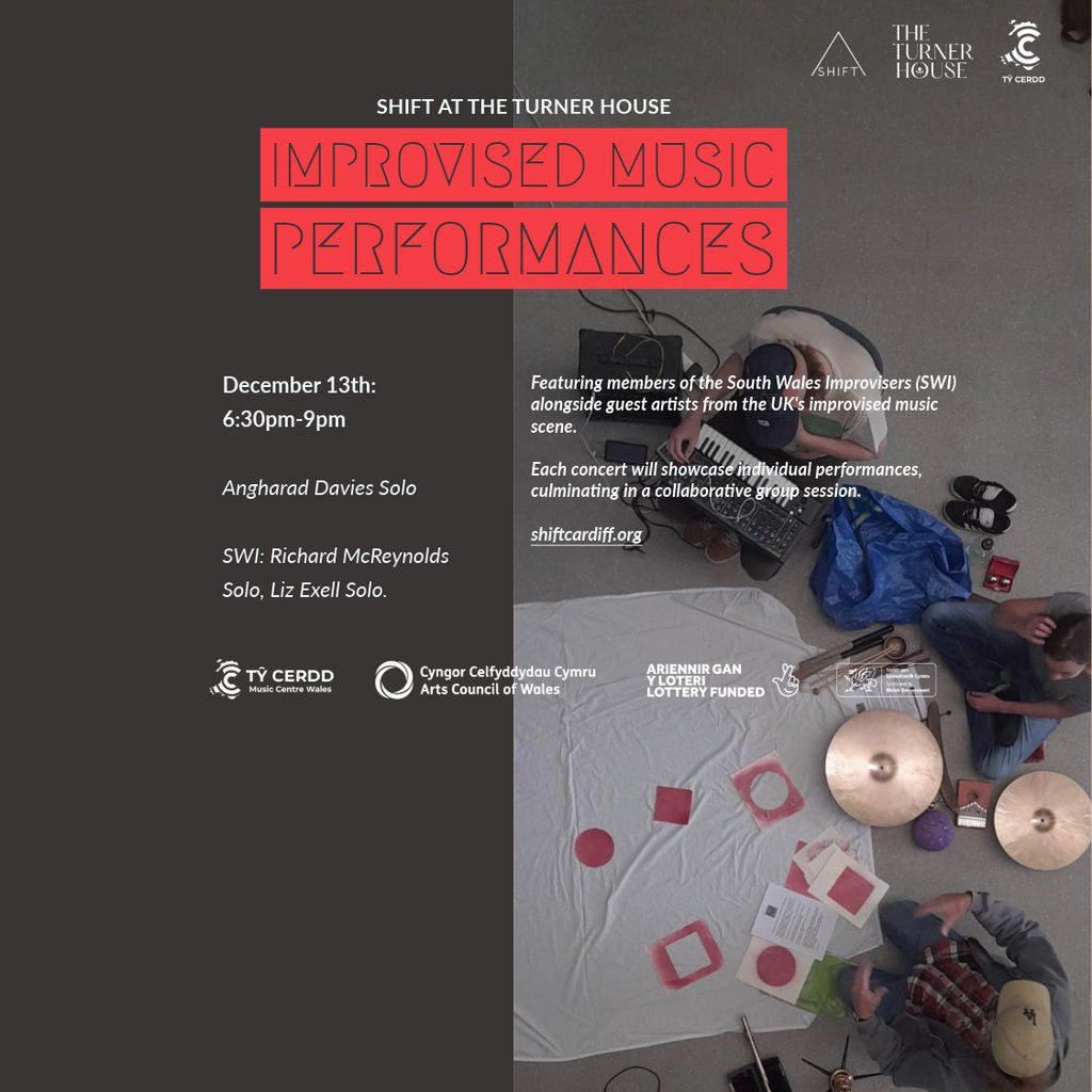 Improvised Music - SHIFT at The Turner House - 13th December, 13 December | Event in Cardiff | AllEvents