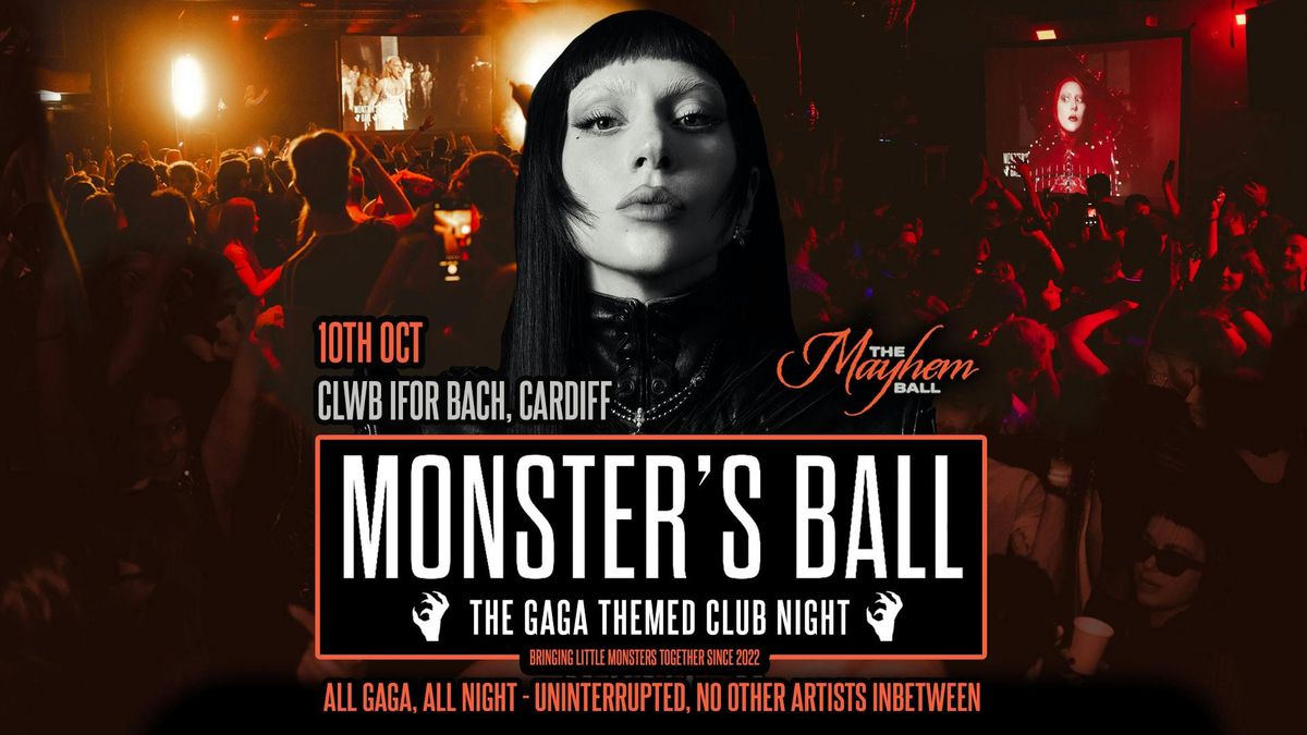 Monster's Ball: MAYHEM BALL - The Lady Gaga Club Night (Cardiff) , 10 October | Event in Cardiff | AllEvents
