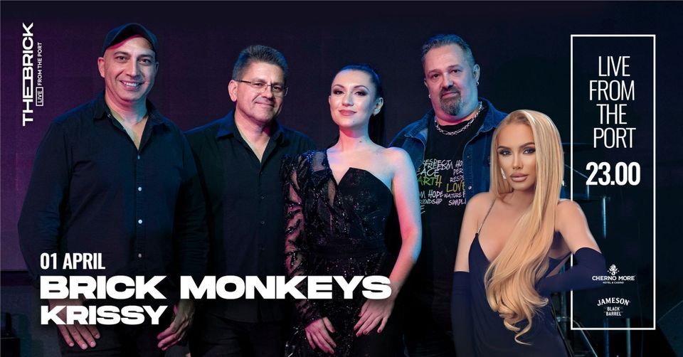 01.04 / BRICK MONKEYS / KRISSY, The Brick Port, Varna, 1 April 2023