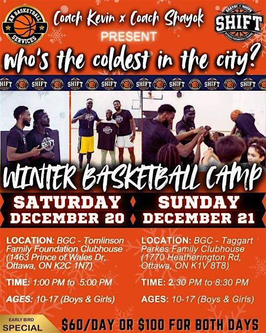 KN Hoops x S.H.I.F.T. Who's the coldest in the city? Winter Basketball Camp, 20 December | Event in Ottawa