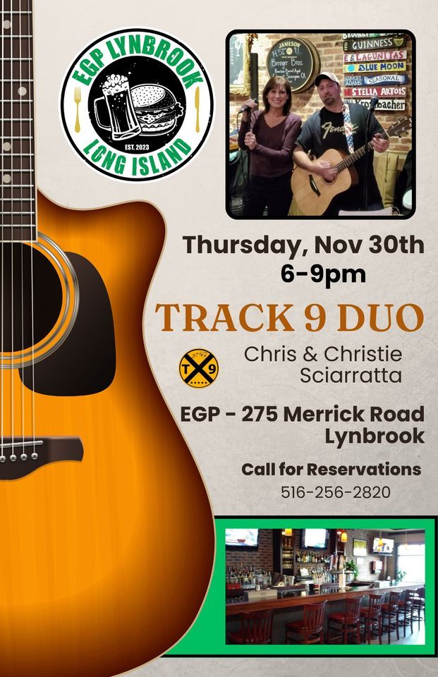Track 9 Duo debut at EGP 3 Lynbrook!, McQuades Neighborhood Grill