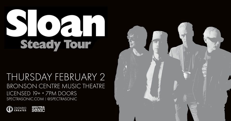Sloan - Steady Tour - Ottawa, Bronson Centre, Ottawa, February 2 2023 | AllEvents.in Sloan - Steady Tour - Ottawa