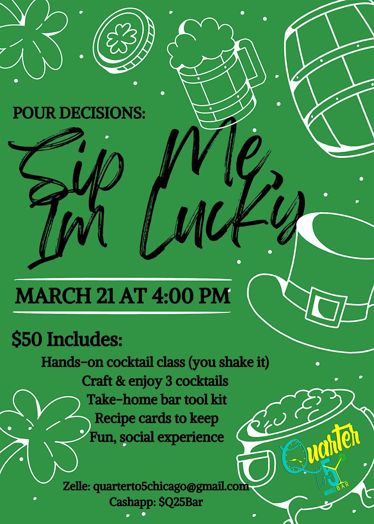 Pour Decisions: Sip Me, I’m Lucky ☘️