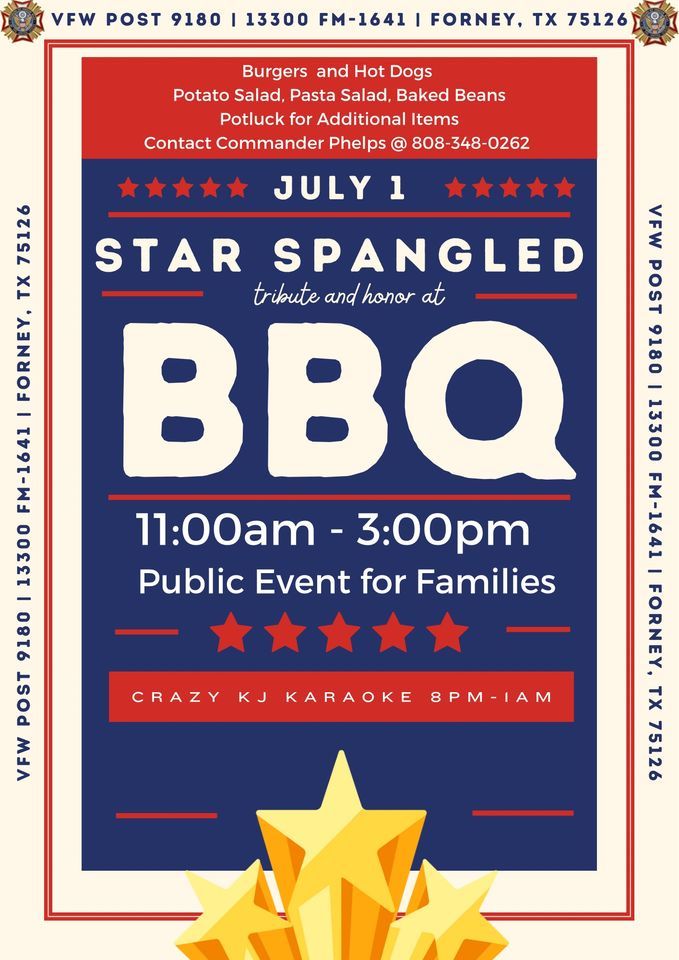 Star Spangled BBQ, VFW Post 9180, Forney, 1 July 2023 AllEvents.in