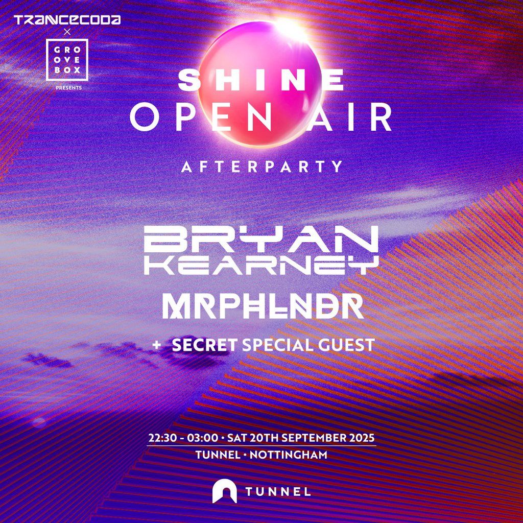 BRYAN KEARNEY | Trancecoda X Groovebox X Shine After Party, 20 September | Event in Nottingham | AllEvents