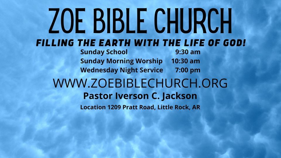 Sunday Morning service , Zoe Bible Church Little Rock, Woodson