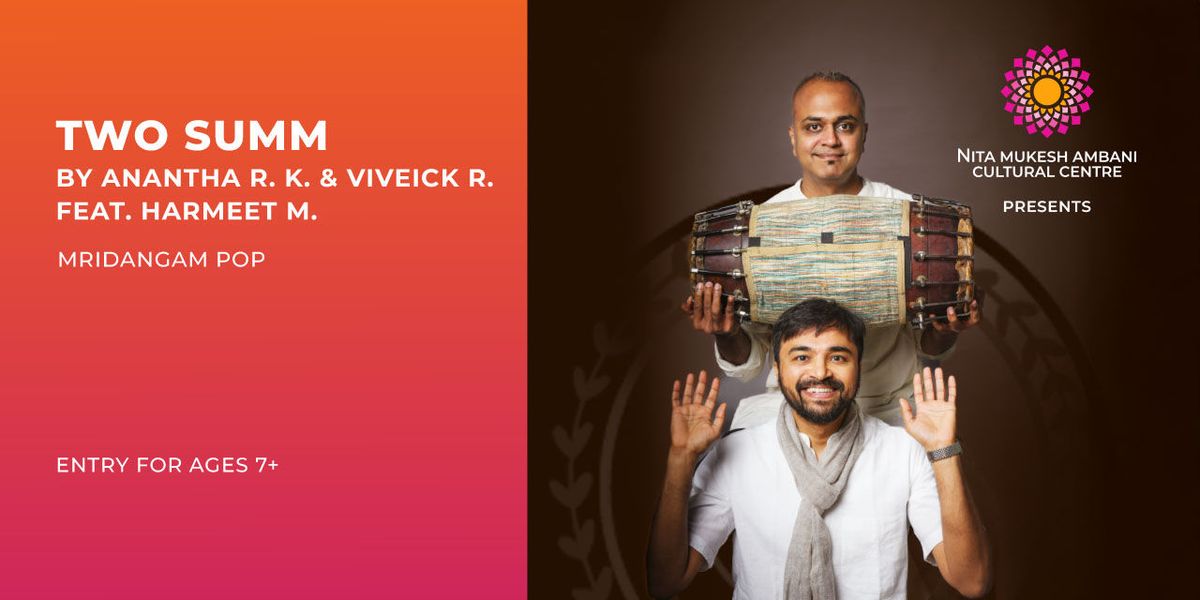 Two Summ by Viveick R & Anantha R.K feat.Harmeet M, 13 July | Event in Mumbai | AllEvents