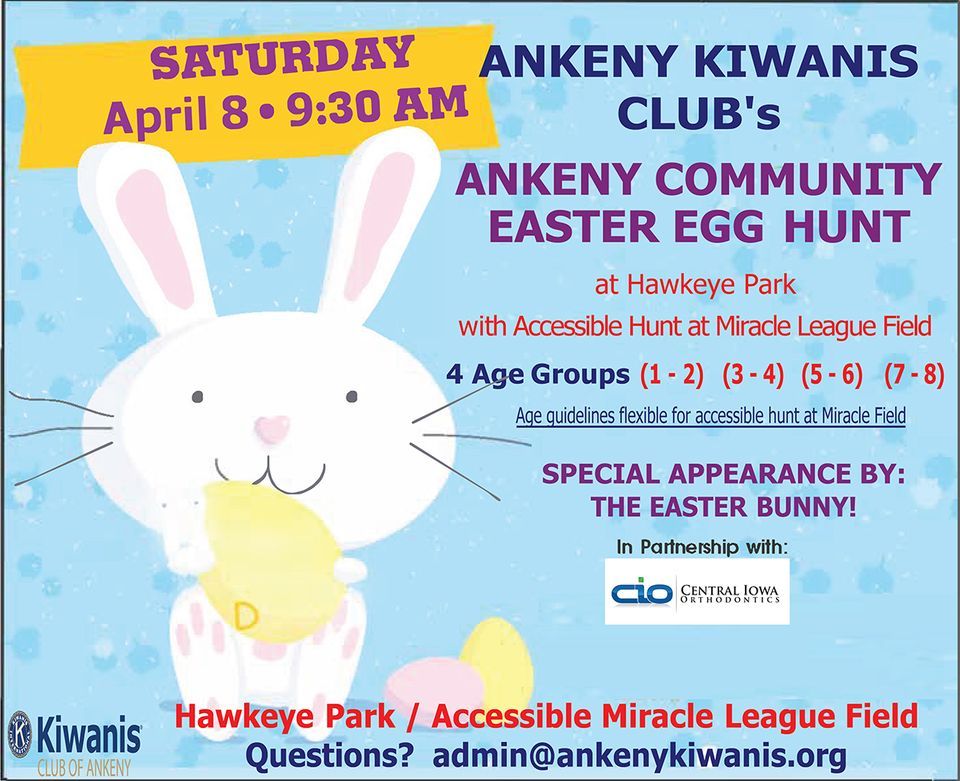 Ankeny Kiwanis Clubs Ankeny Community Easter Egg Hunt, Hawkeye Park In