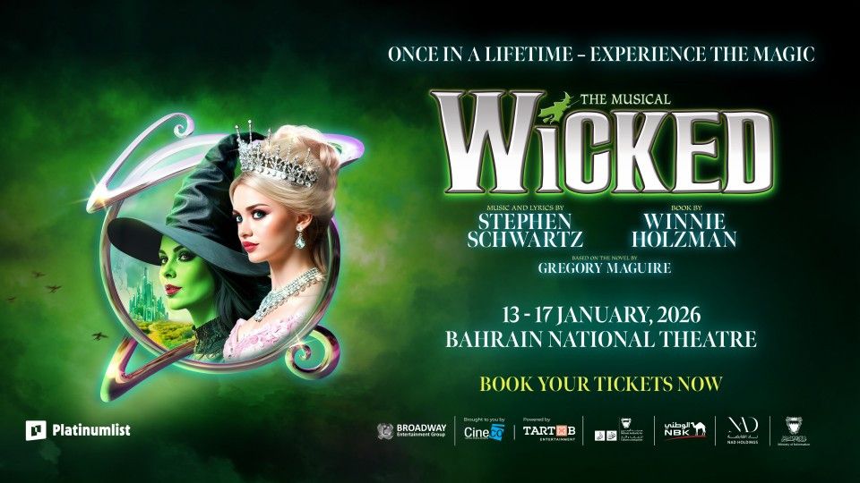 WICKED The Musical in Bahrain, 13 January | Event in Muharraq | AllEvents