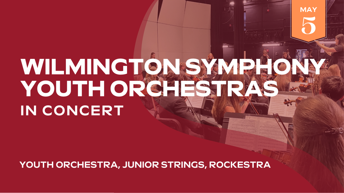 Wilmington Symphony Orchestra - Wilmington, 18 January | Event in Wilmington | AllEvents