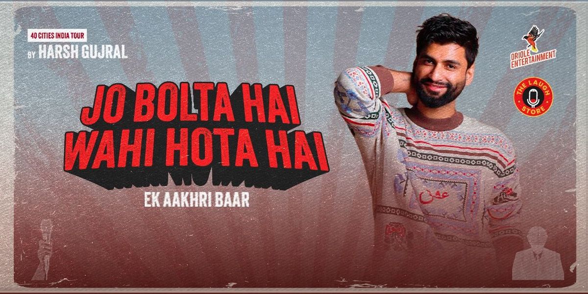 Jo Bolta Hai Wohi Hota Hai feat Harsh Gujral, 24 May | Event in Bhubaneswar | AllEvents