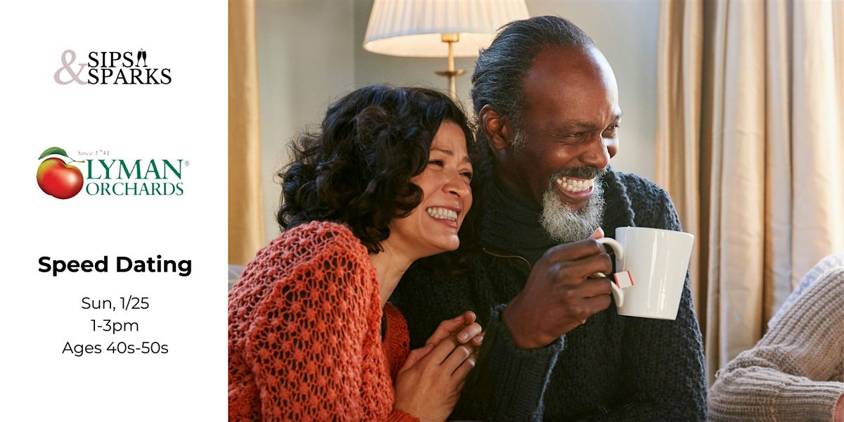 Speed Dating Ages 40s-50s in Middlefield, CT at Lyman Orchards Apple Barrel, 25 January | Event in Middlefield