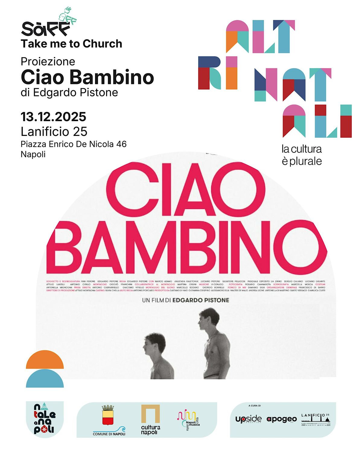 SàFF oFF - Proiezione &amp; Talk: &quot;Ciao Bambino&quot; di Edgardo Pistone