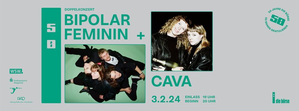 Bipolar Feminin / Cava - Ein fragiles System Tour, die börse Bipolar Feminin / Cava - Ein fragiles System Tour, die börse