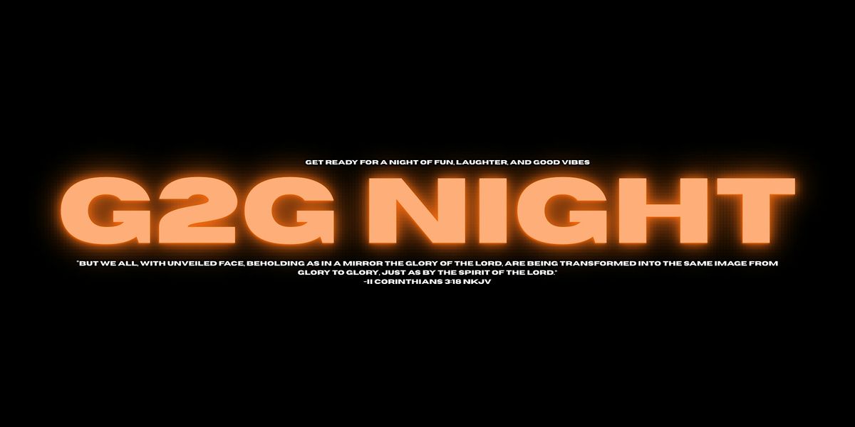 G2G NIGHT | Event in Tamarac | AllEvents