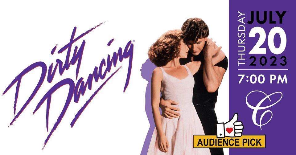 Movie Night Dirty Dancing, Chatham Capitol Theatre, 20 July 2023