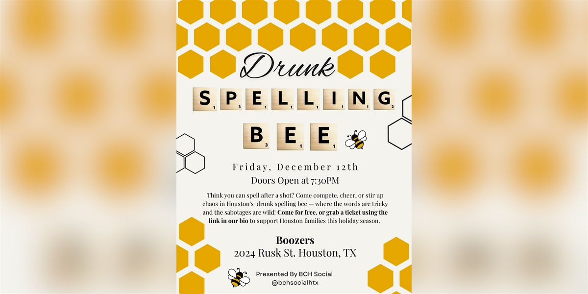 Drunk Spelling Bee: Buzzed for a Cause, 12 December | Event in Houston | AllEvents