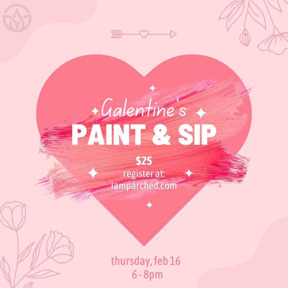 GALENTINES Paint Sip Parched Indianapolis February 16 2023 galentines-paint-sip-parched-indianapolis-february-16-2023