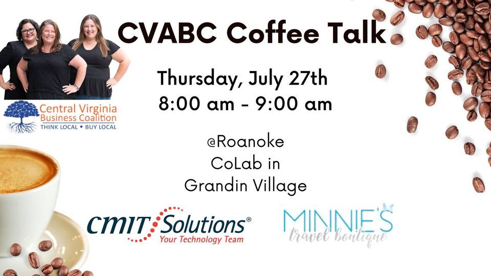CVABC Coffee Talk Roanoke CoLab, CoLab, Roanoke, 27 July 2023
