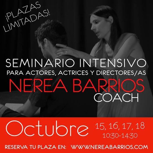 SEMINARIO INTENSIVO PARA ACTORES Y DIRECTORES, Universonoro Madrid, 15 October to 18 October SEMINARIO INTENSIVO PARA ACTORES Y... 