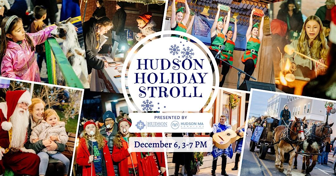 2025 Hudson Holiday Stroll, 6 December | Event in Hudson | AllEvents