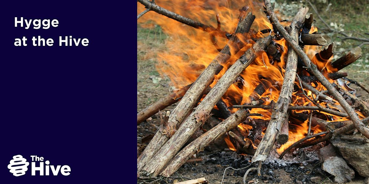 Hygge at The Hive, 13 December | Event in Waltham Abbey | AllEvents