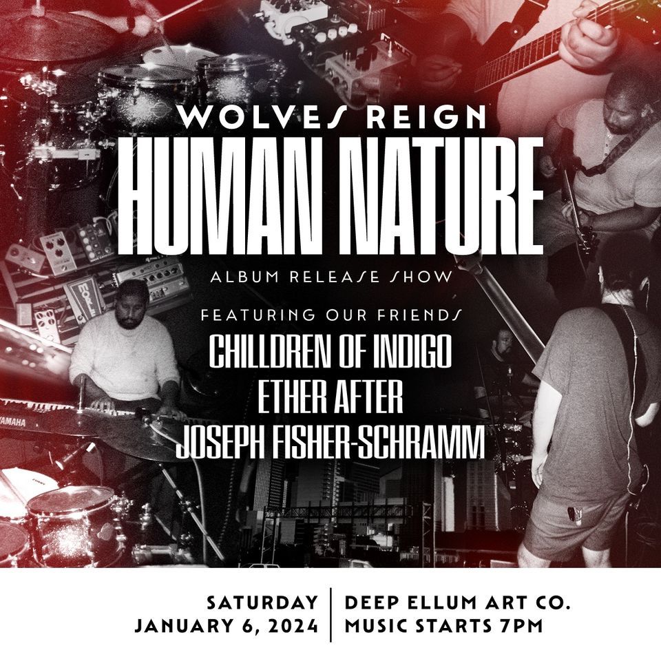 Wolves Reign Album Release Show, Deep Ellum Art Company, Dallas ...