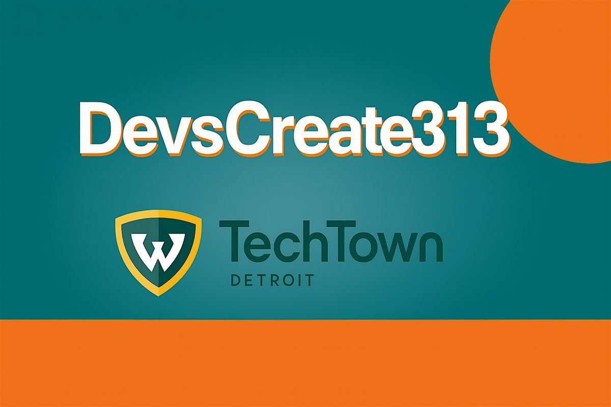DevsCreate313, 11 December | Event in Detroit | AllEvents