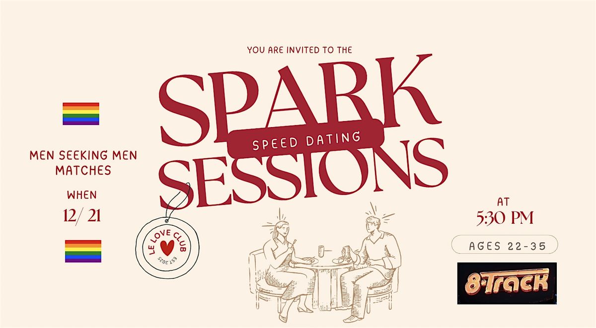 Spark Sessions: Queer Speed Dating | Men seeking Men Matches (Ages 22-35), 21 December | Event in Sacramento