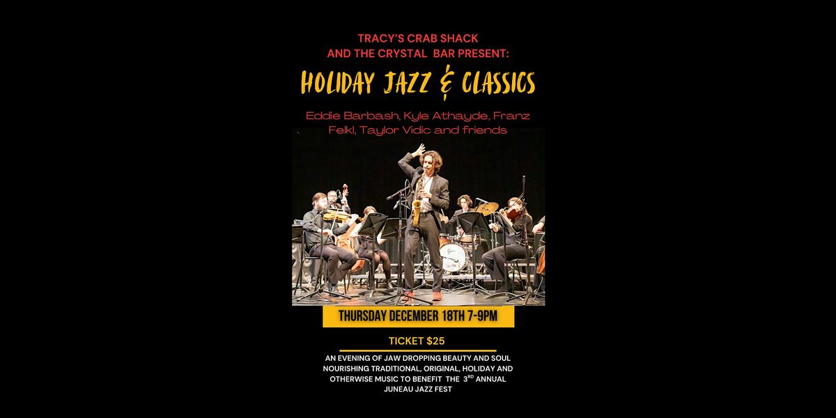 Holiday Jazz & Classics, 18 December | Event in Juneau | AllEvents