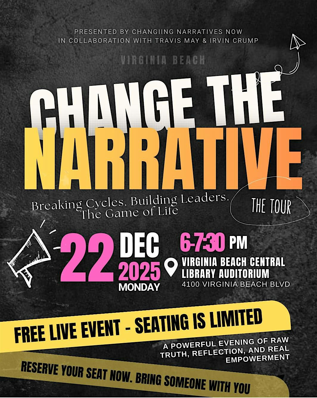 Change the Narrative: A Live Event to Break Cycles and Build Leaders, 22 December | Event in Virginia Beach