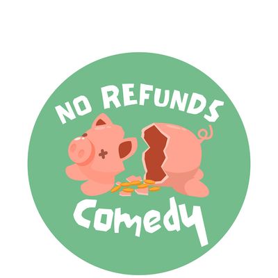 No Refunds Comedy logo