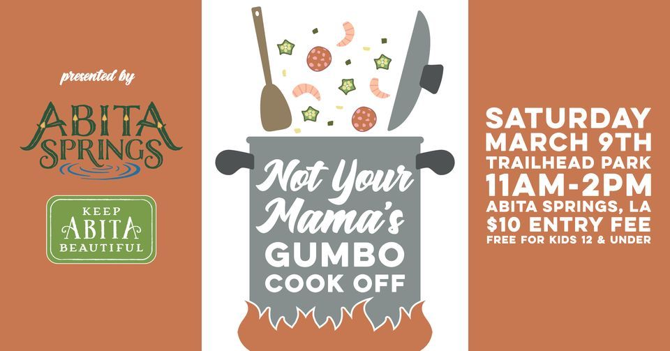 Not Your Mamas Gumbo Cook Off, Abita Springs Park, 9 March 2024 AllEvents