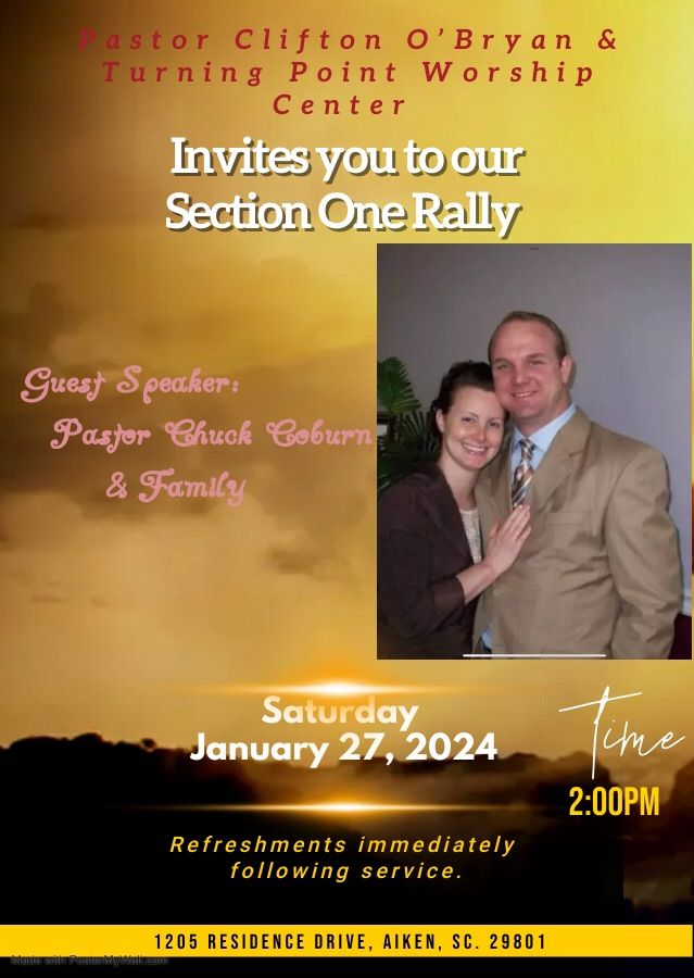 Section One Rally, Turning Point Worship Center, Aiken, SC, 27 January ...