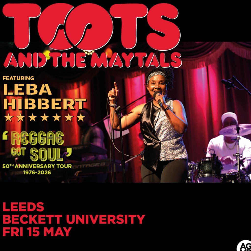 Toots and the Maytals-Feat Leba Hibbert, 15 May | Event in Leeds | AllEvents