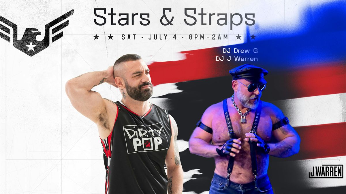 Stars & Straps featuring J Warren & Drew G, Dallas Eagle | AllEvents