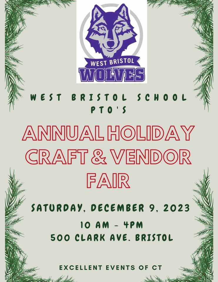 West Bristol School PTOs 2023 Annual Craft & Vendor Fair, West Bristol