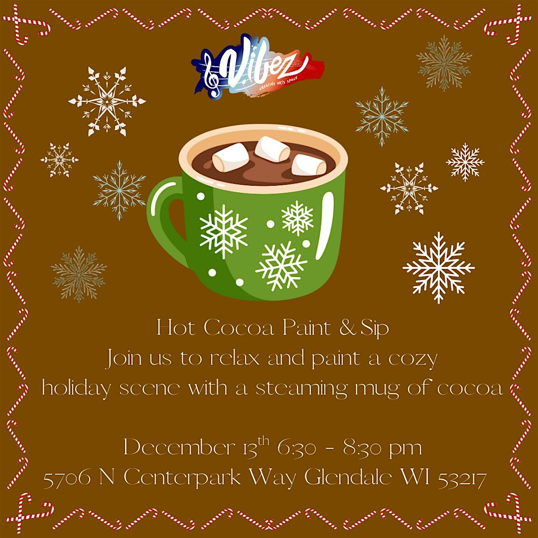 Hot cocoa paint & sip, 13 December | Event in Glendale | AllEvents