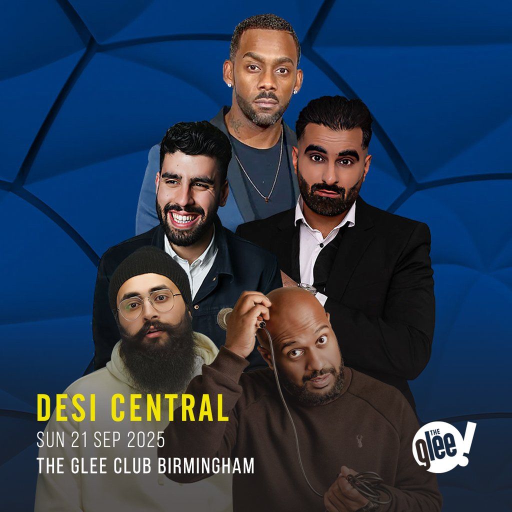 Desi Central Comedy Show (18+), 21 September | Event in Birmingham | AllEvents