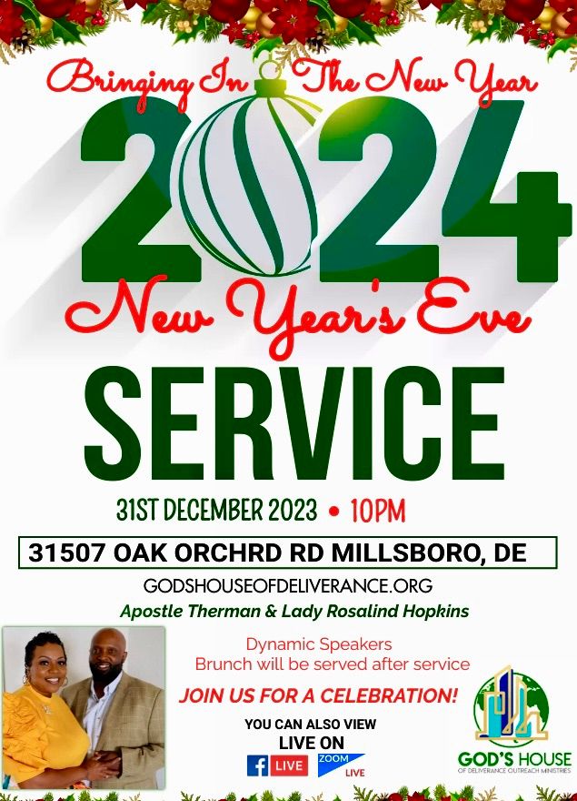 New Year’s Eve Service , God's House Of Deliverance Outreach Ministry