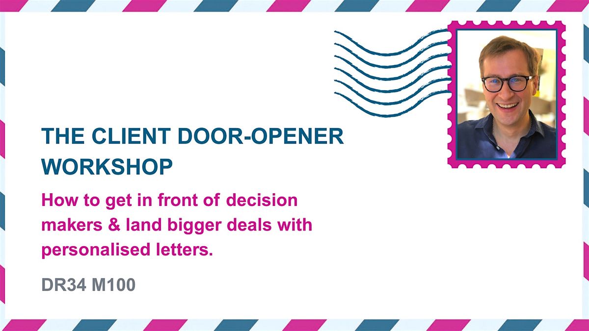 "The Client Door-Opener" Workshop, 3 December | Event in Fareham | AllEvents