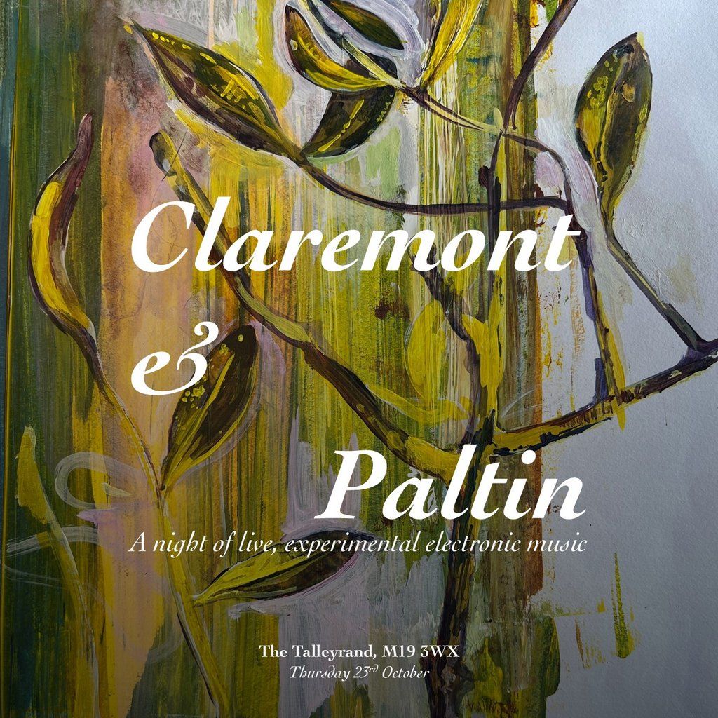 Claremont & Paltin at The Talleyrand, 23 October | Event in Stockport | AllEvents