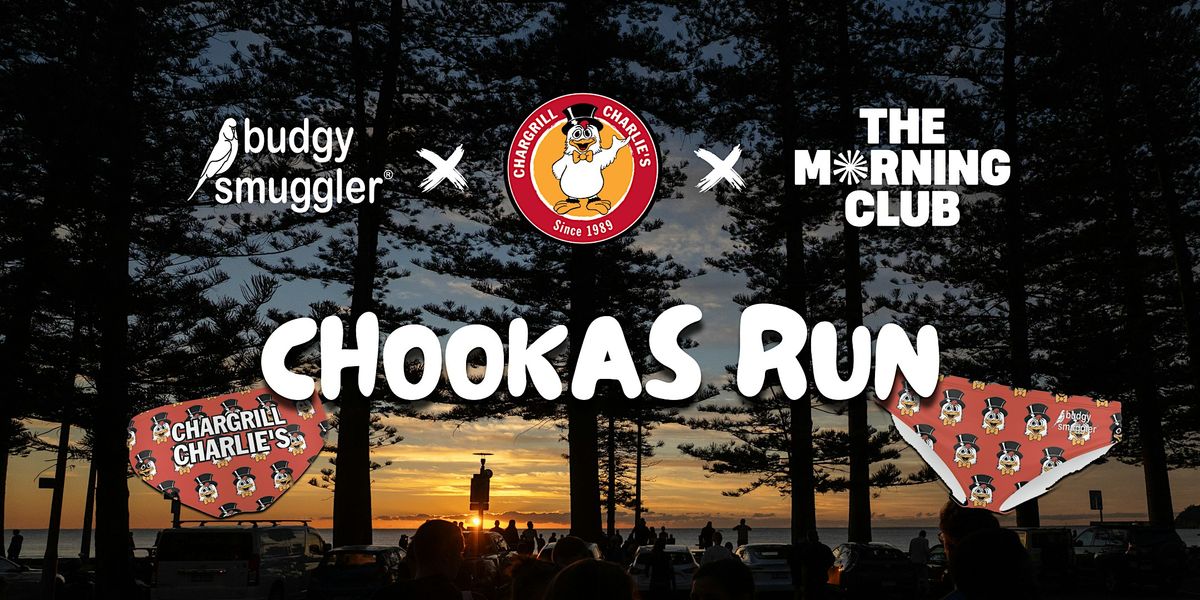CHOOKAS RUN! TMC x BUDGY SMUGGLER x CHARGRILL CHARLIES BONDI, 3 December | Event in Bondi Beach | AllEvents