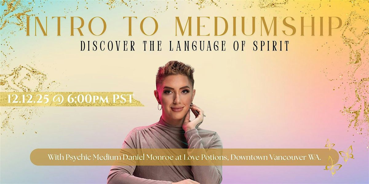 Intro to Mediumship: Discover the Language of Spirit, 12 December | Event in Vancouver | AllEvents