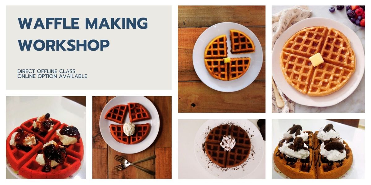 Waffle Making Workshop | Event in Chennai | AllEvents