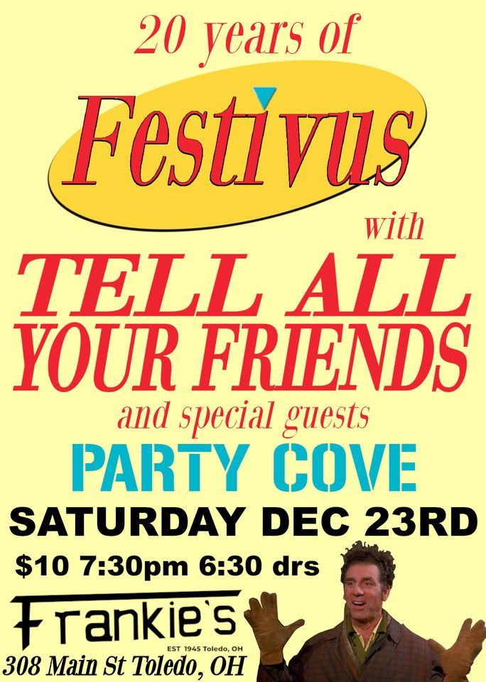 Festivus **, Frankies Inner City, Toledo, December 23 2023 AllEvents.in