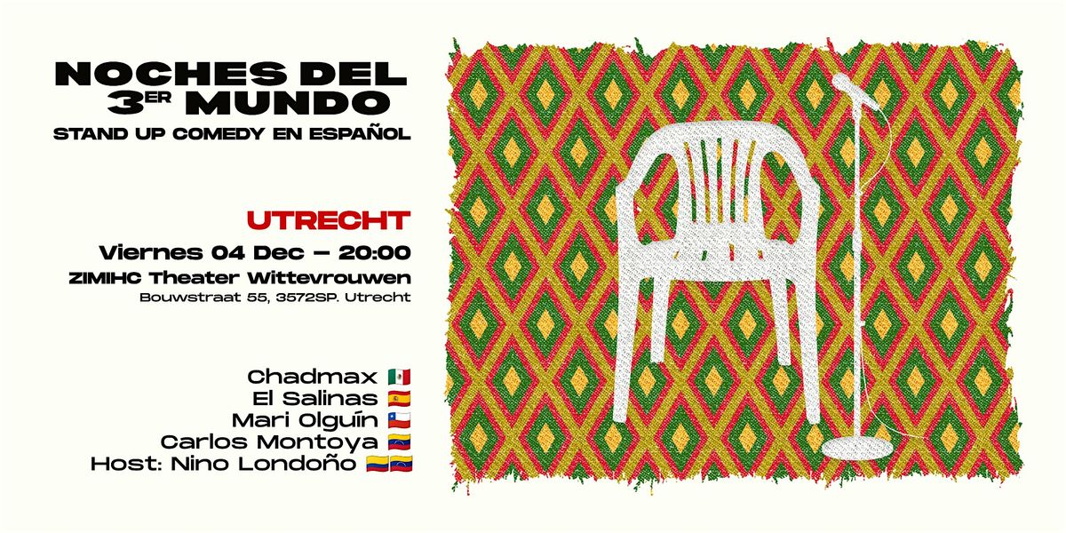 Stand-up Comedy en Español (Utrecht) - Noches del 3er Mundo - Dec 2026